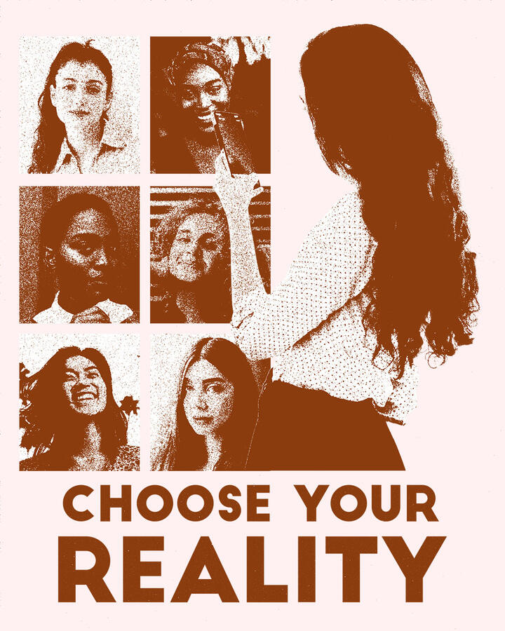 Choose Your Reality